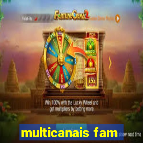 multicanais fam